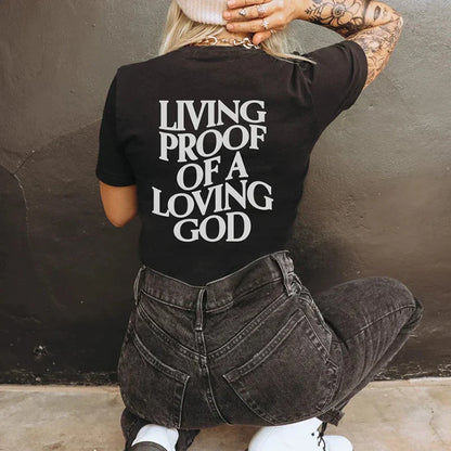 Living Proof of Love T-Shirt